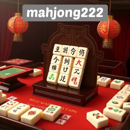 Menjelajahi Pengalaman Bermain di Situs Mahjong222