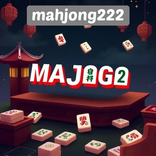 Ragam Permainan yang Tersedia di Mahjong222