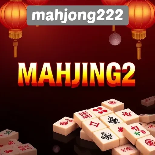 Tinjauan Keamanan dan Kenyamanan Bermain di Mahjong222